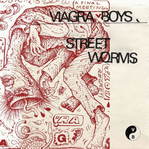 Viagra Boys : Street Worms